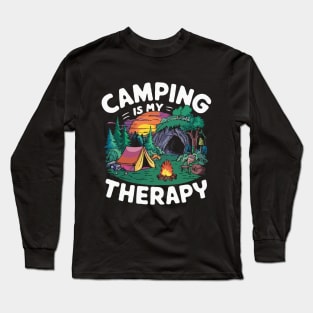 Camping is My Therapy. Funny Camping Long Sleeve T-Shirt